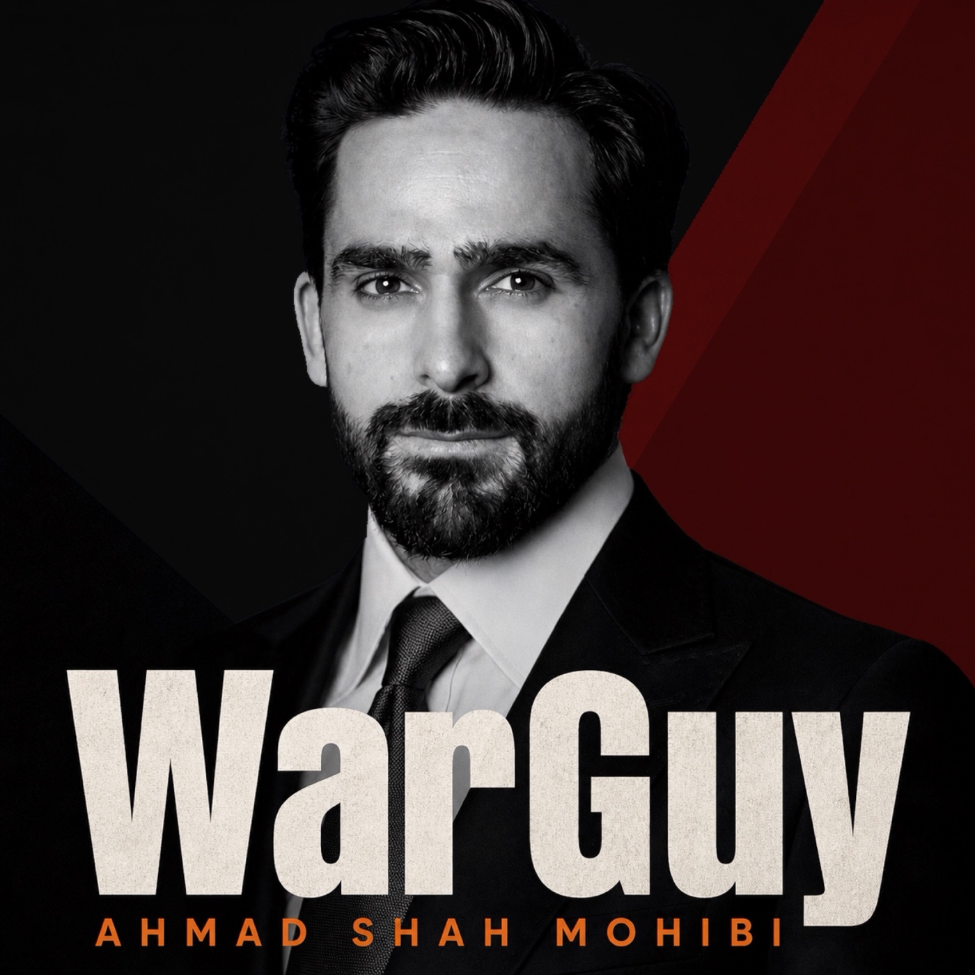 WarGuy podcast cover featuring Ahmad Shah Mohibi