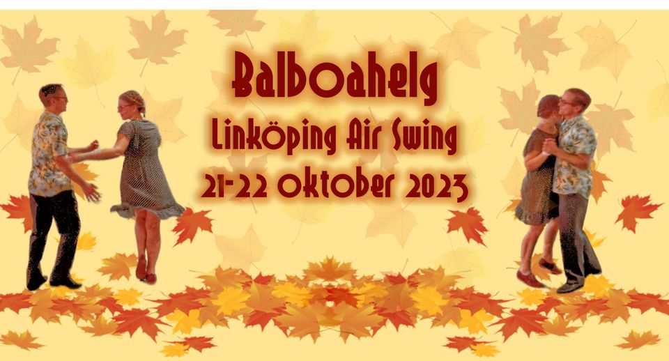 Balboahelg 21-22/10 m. swingdanskväll 21/10