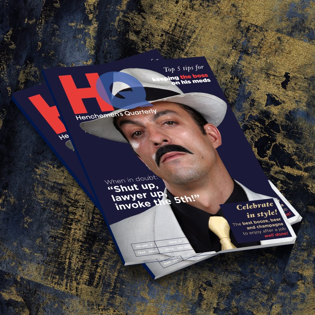 Mock-up cover for HQ - Henchemen's Quarterly