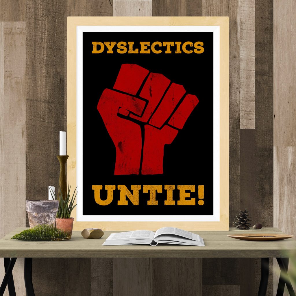 Poster - Dyslectics UNTIE!