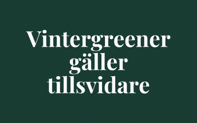 Vintergreener tillsvidare