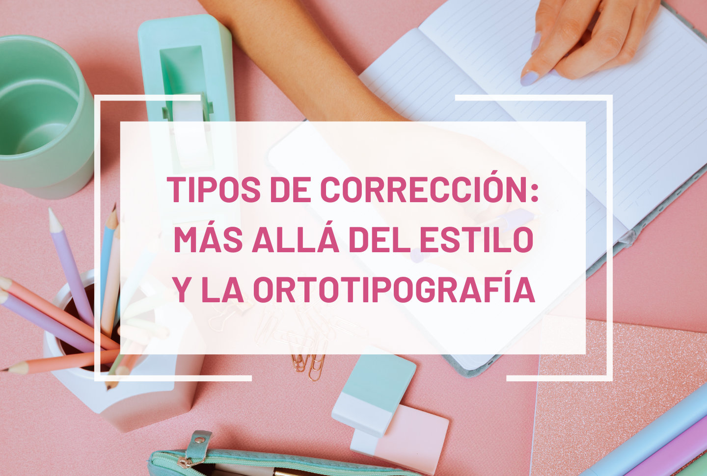 Tipos de corrección