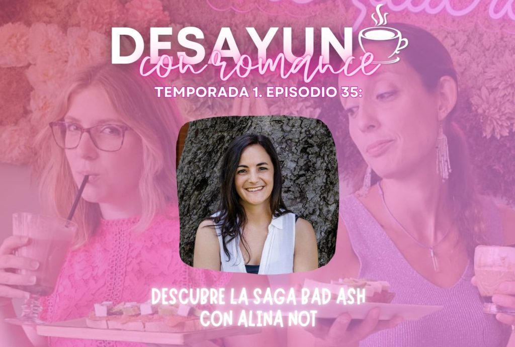 Descubre la saga Bad Ash con Alina Not