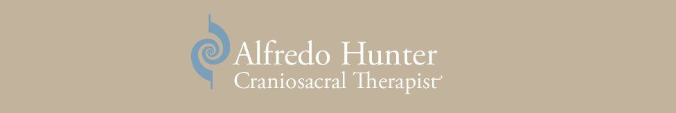 Alfredo Hunter – Craniosacral Therapy