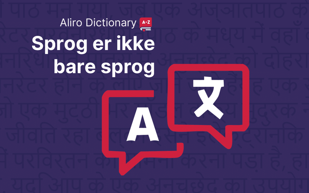 Aliro Dictionary – sprog er ikke bare sprog