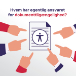 Hvem har ansvaret for dokumenttilgængelighed?