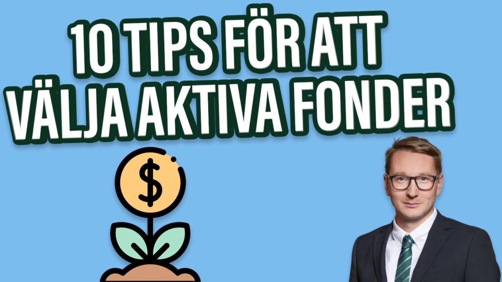 Thumbnail 10 tips för att välja aktiva fonder