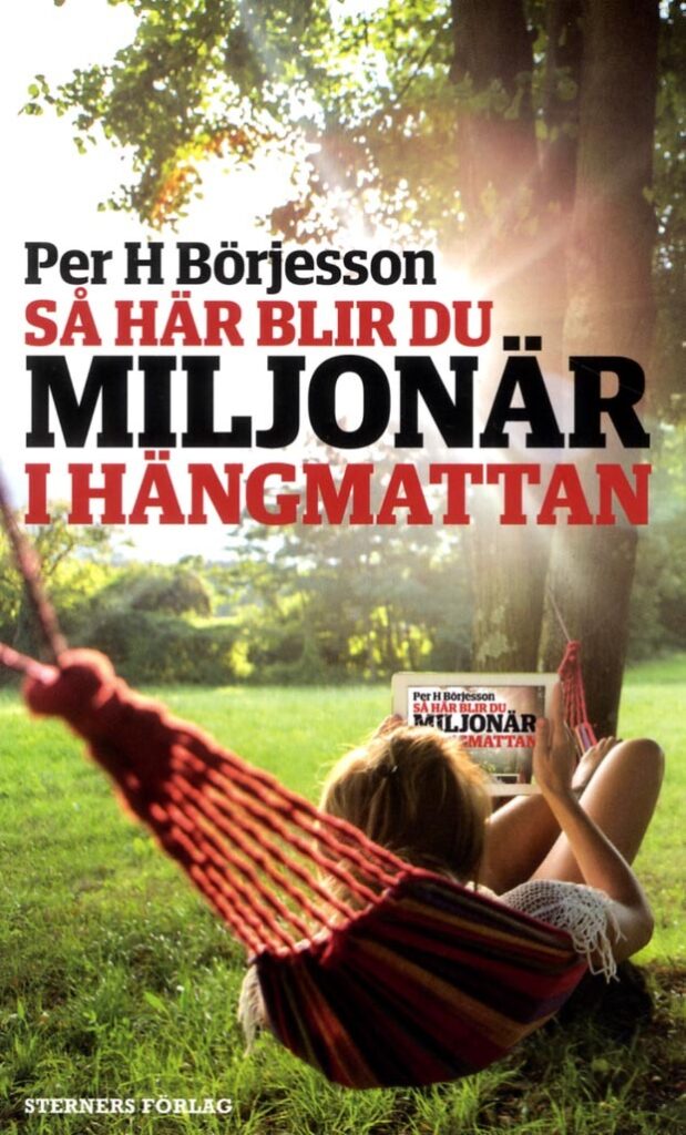 såhär blir du miljonär i hängmattan bild