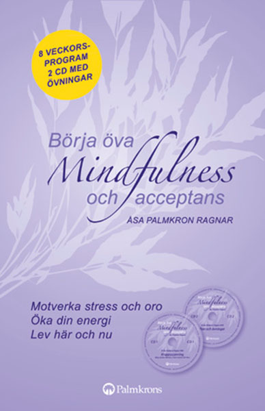 Börja öva Mindfulness och acceptans bok