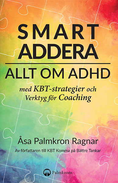Smartaddera Allt om ADHD med KTB strategier och verktyg för Coaching