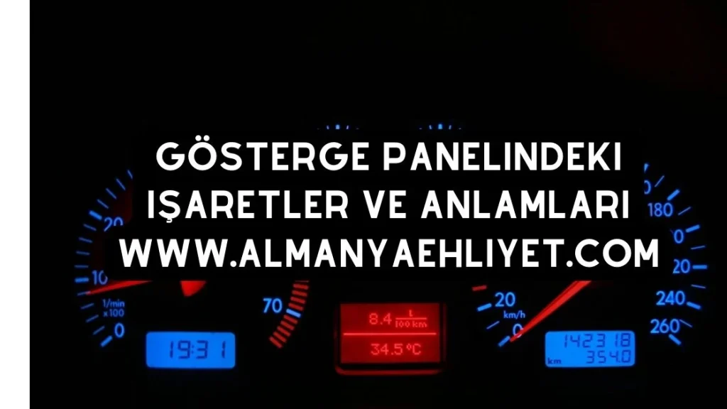 almanya ehliyet gösterge paneli