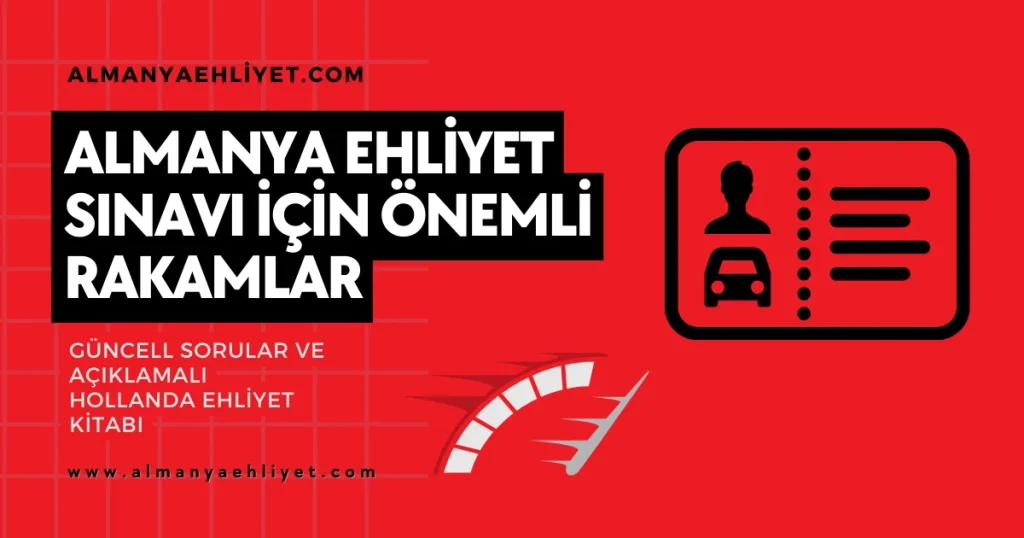 Almanya ehliyet sınavı önemli sayılar