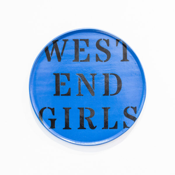 "West End Girls" - Wall Plate