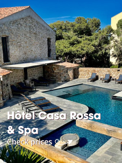 3 Week Corsica Itinerary: Why You Must Go on a Road Trip Corsica Itinerary - Hotel Casa Rossa & Spa
