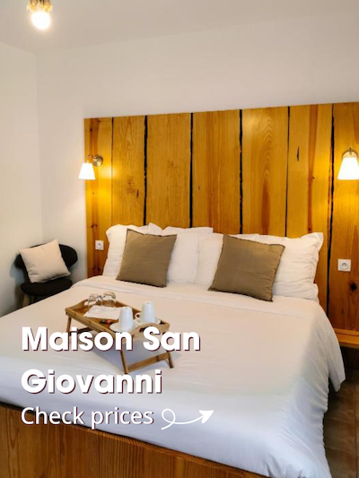 3 Week Corsica Itinerary: Why You Must Go on a Road Trip Corsica Itinerary - Maison San Giovanni