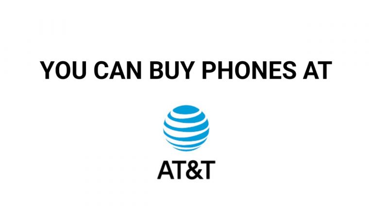 If you are interested in buying phones from AT&T open this post