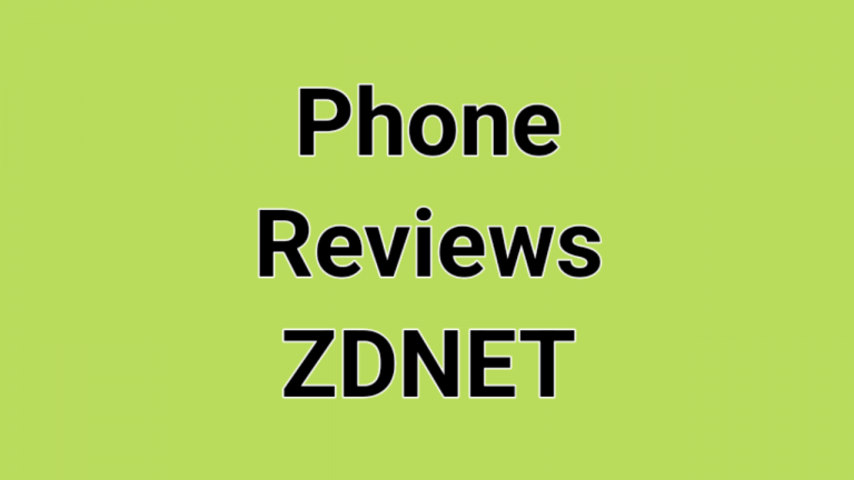 Phone Reviews by ZDNET