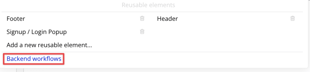 Screenshot showing how to find the Backend Workflow editor in Bubble.io