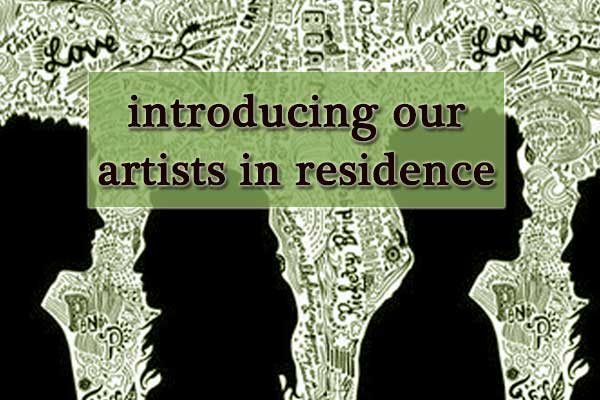 Introducing our artists in residence