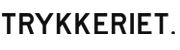 trykkeriet