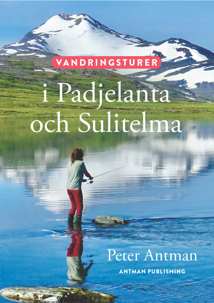 Vandringsturer i Padjelanta och Sulitelma