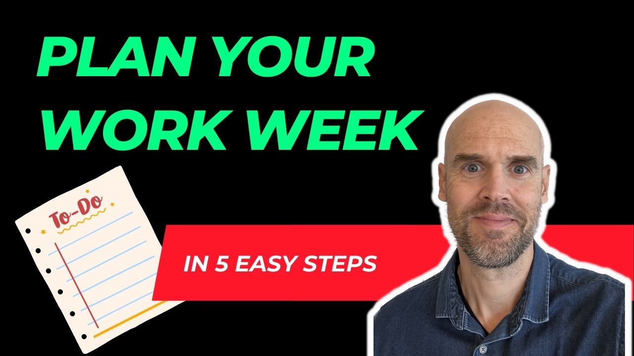 plan your work week