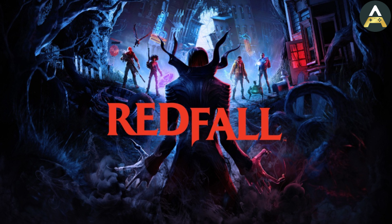 إعلان تاريخ إطلاق لعبة Redfall
