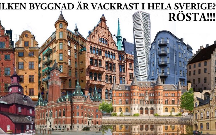 Vilken är hela Sveriges vackraste byggnad genom tiderna?