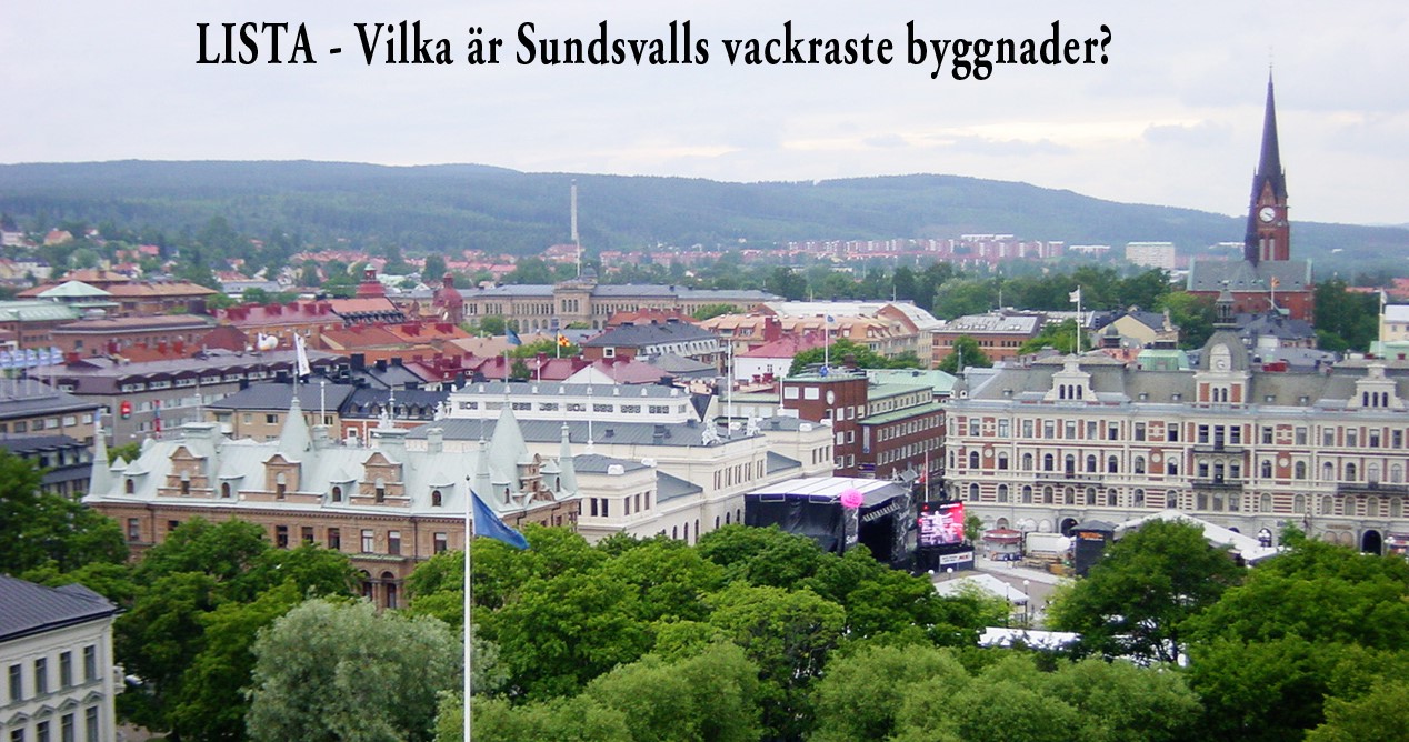Lista - Sundsvalls vackraste byggnader.