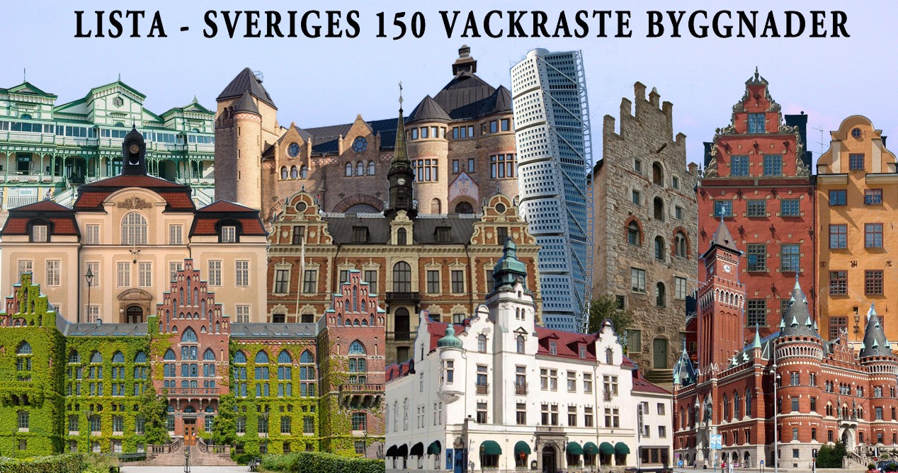 Lista - Sveriges 150 vackraste byggnader.