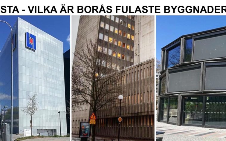 Lista - Borås fulaste byggnader.