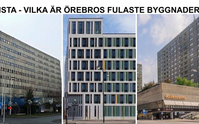 Lista - Örebros fulaste byggnader.