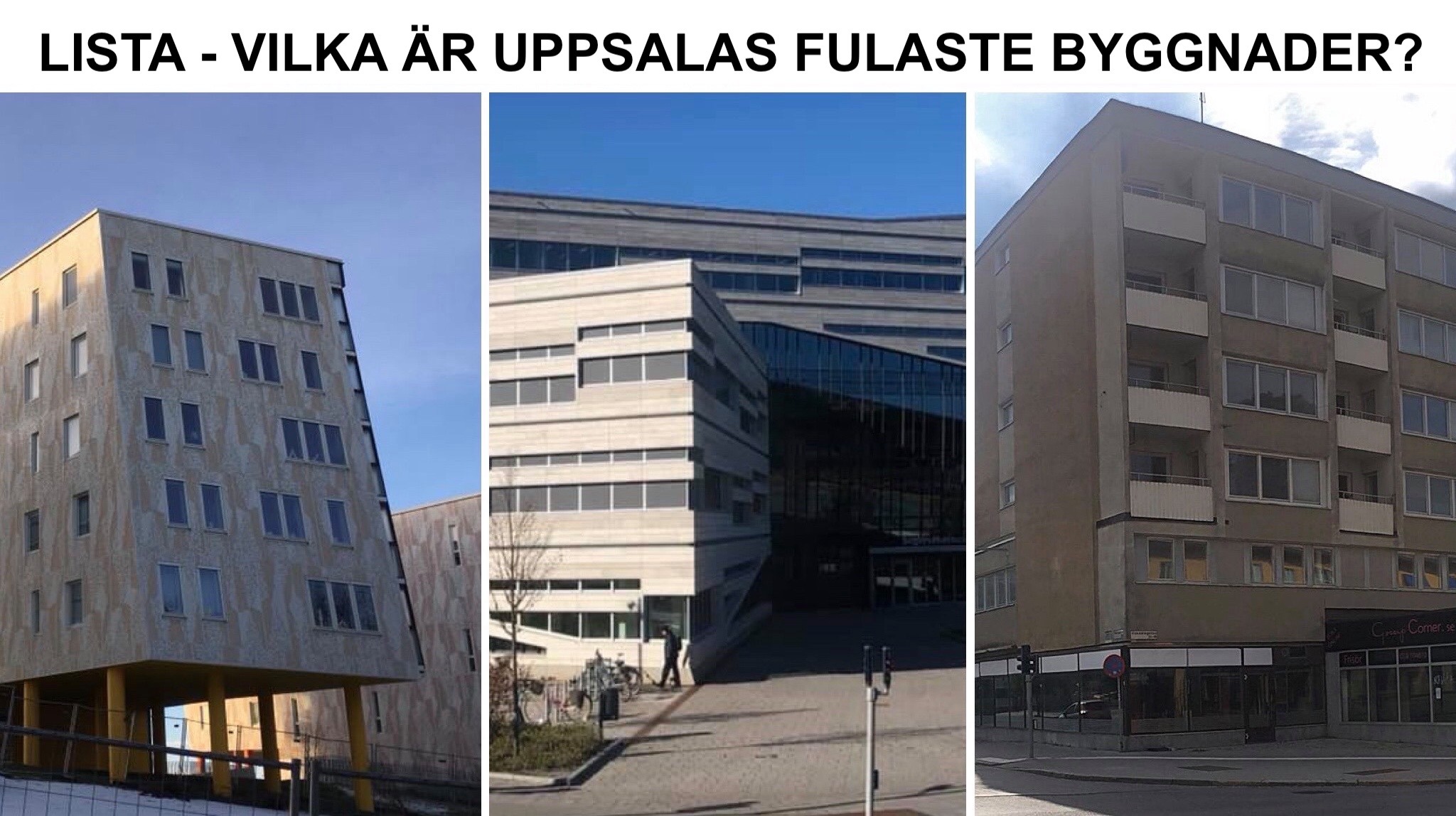 Lista - Uppsalas fulaste byggnader.