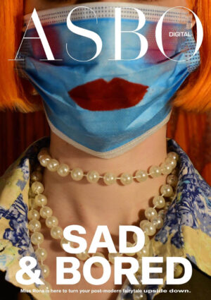 ASBO MAGAZINE: Issue 7, DIGITAL DOWNLOAD/UNLOCK