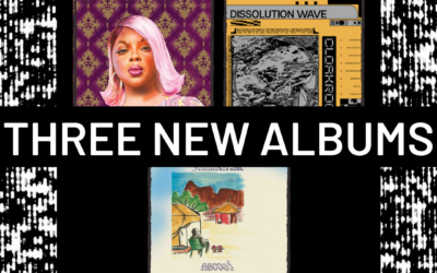 WATCH: Three Albums You May Have Missed Last Week