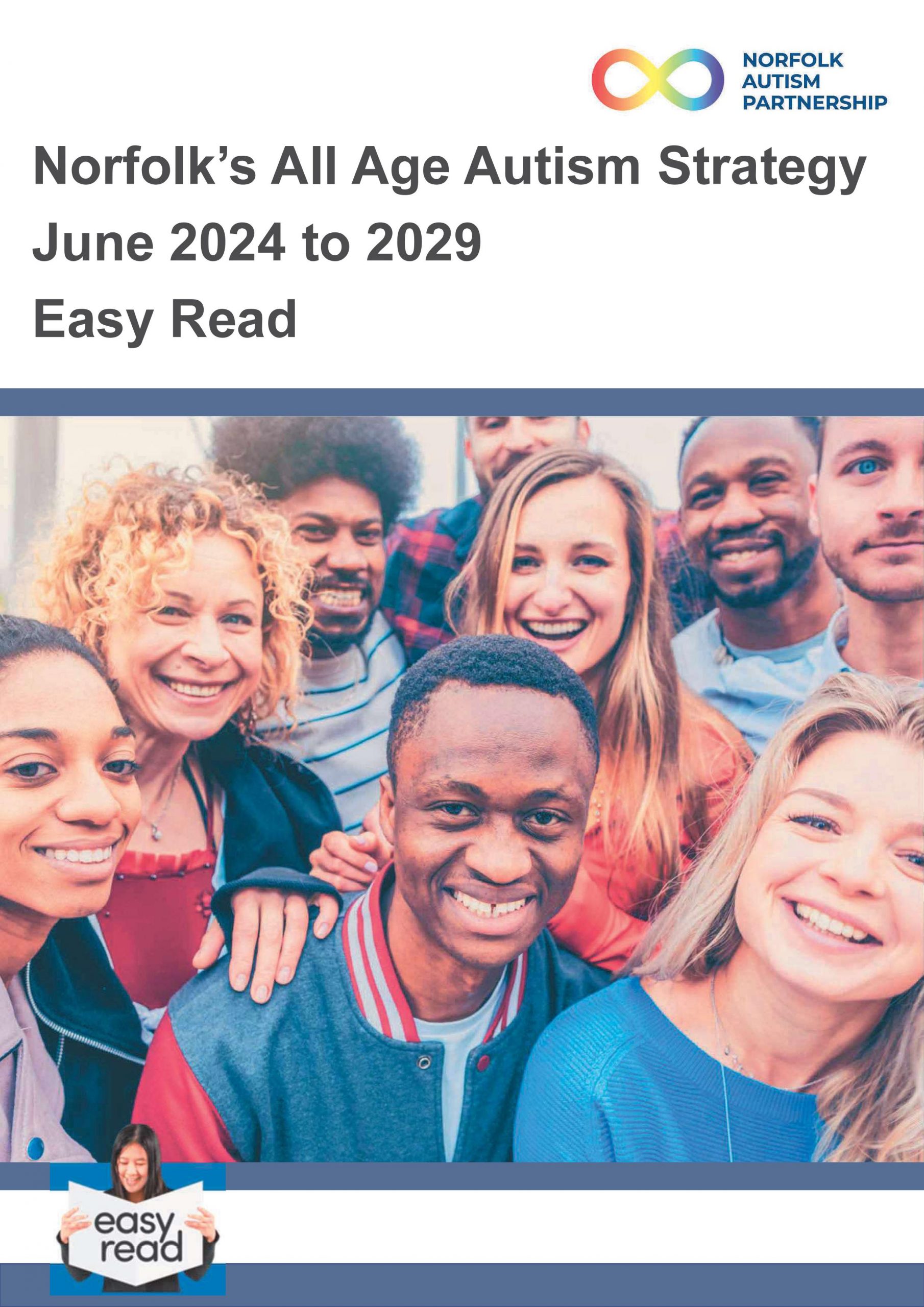 Norfolk All Age Autism Strategy 2024-2029 Easy Read Printed Booklet