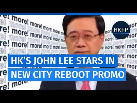 Hong Kong's John Lee stars in city reboot promo