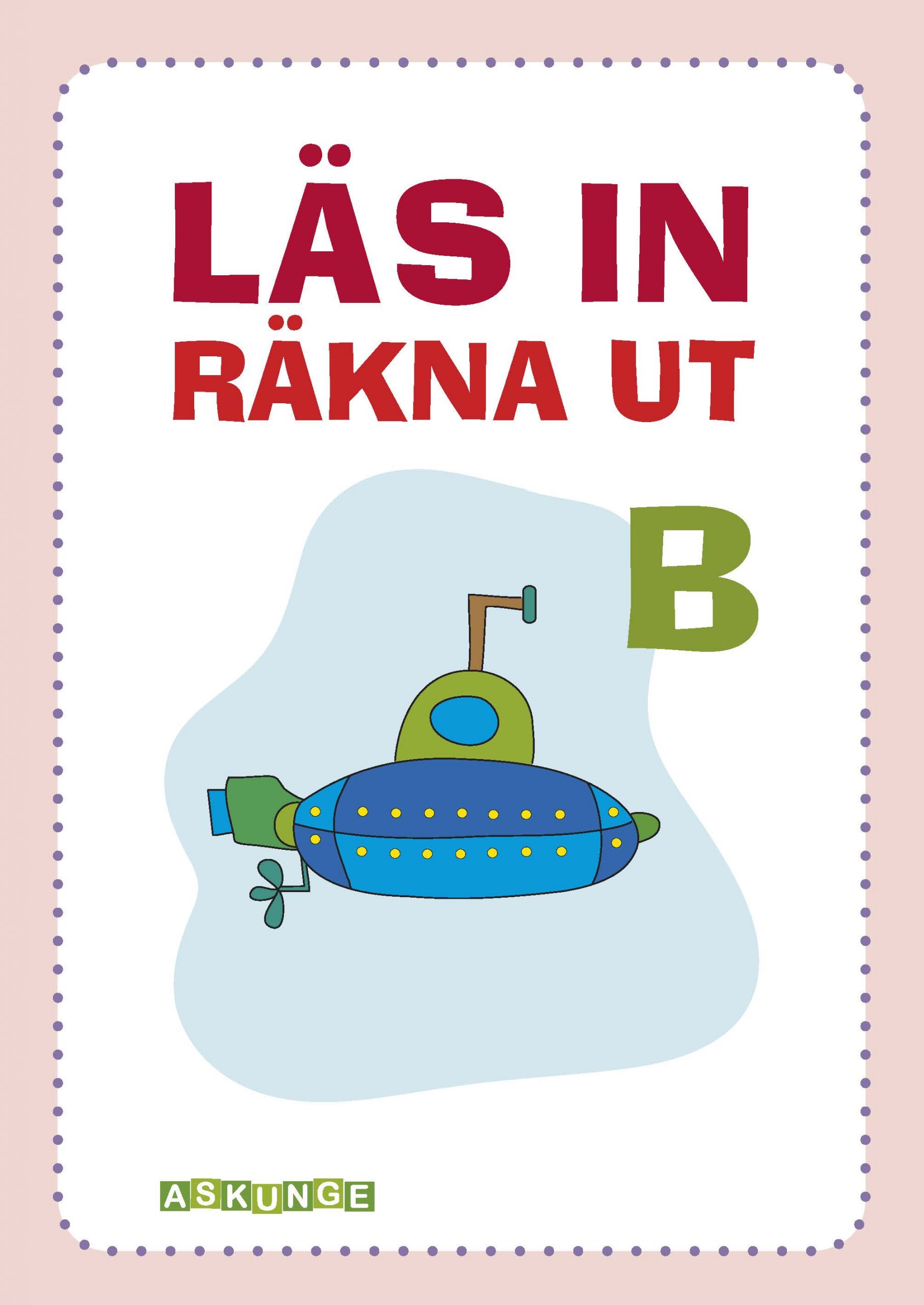 Läs-in-räkna-ut-B LR