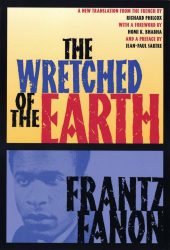 Frantz Fanon - Concerning Violence