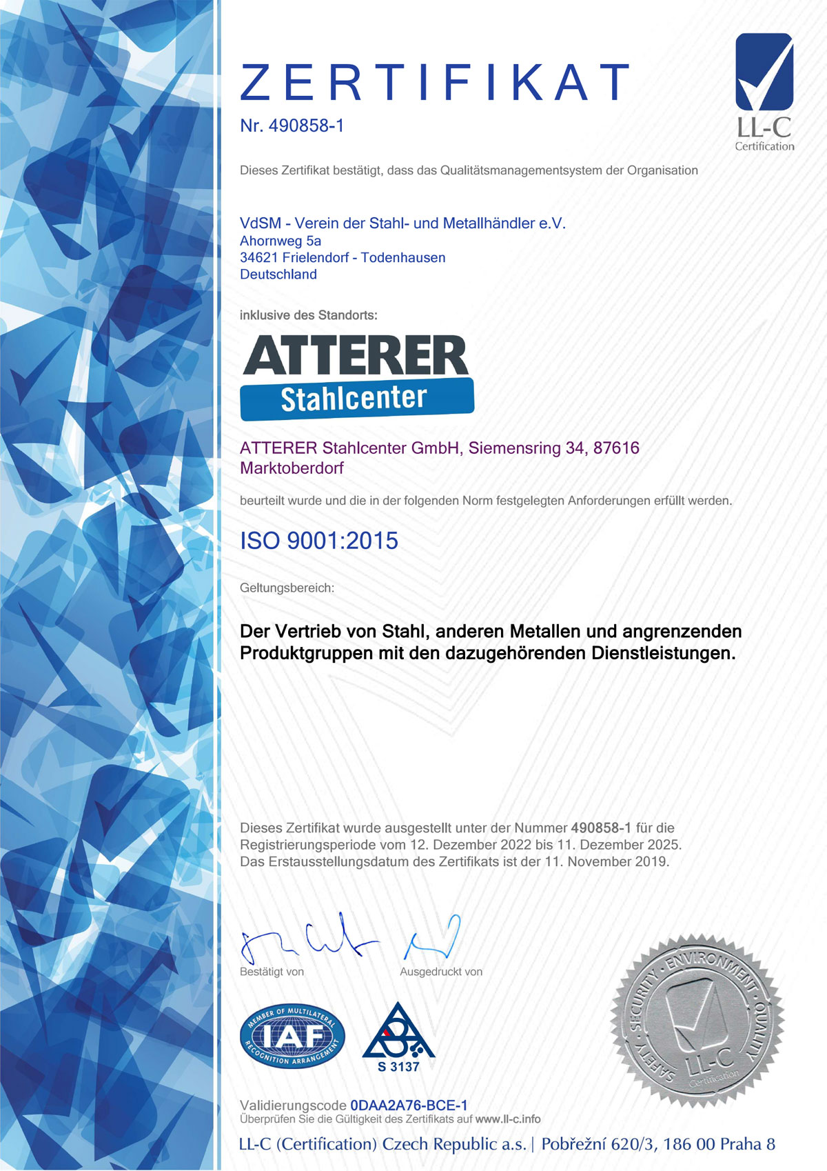 Atterer Stahlcenter GmbH ISO-Zertifikat