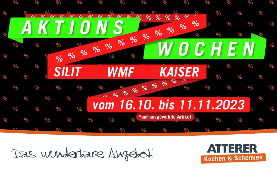 Aktionswochen WMF, Silit und Kaiser vom 16.10. – 11.11.2023
