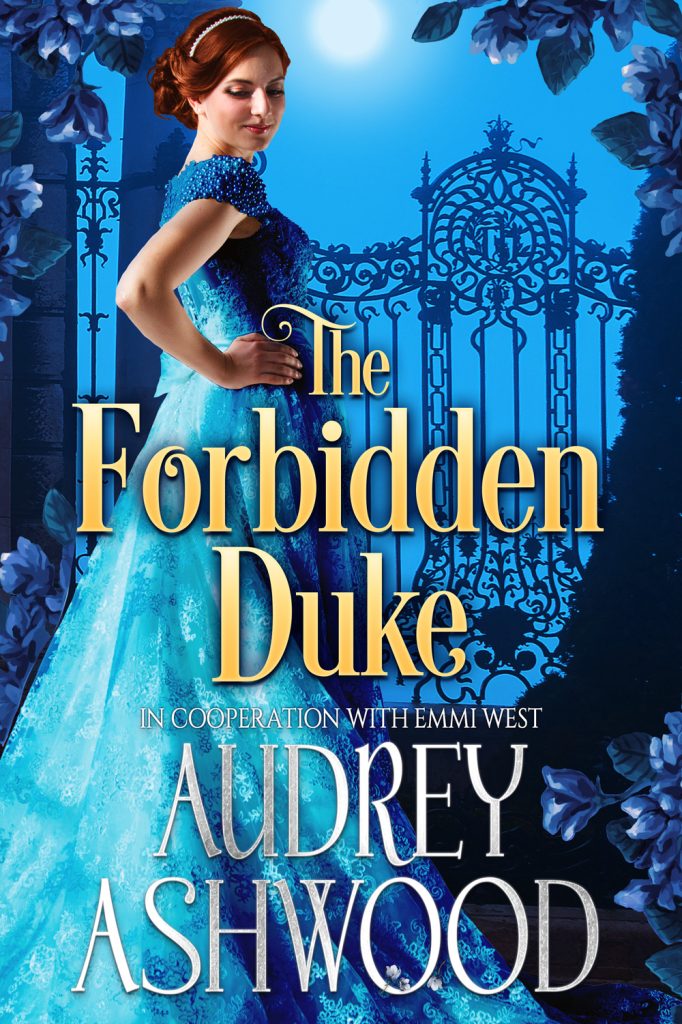 The Forbidden Duke by Audrey Ashwood