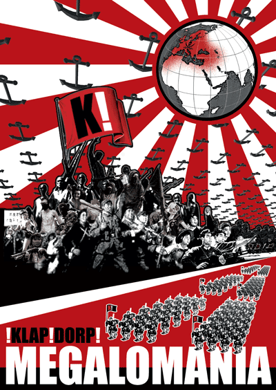 !KLAP!DORP! Megalomania Poster