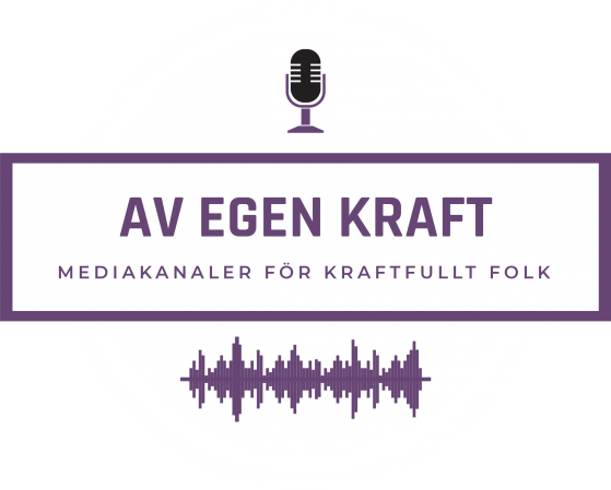 Av egen kraft webbradio Sverige