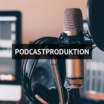 PODCASTPRODUKTION