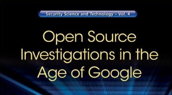Open Source Investigations in the Age of Google