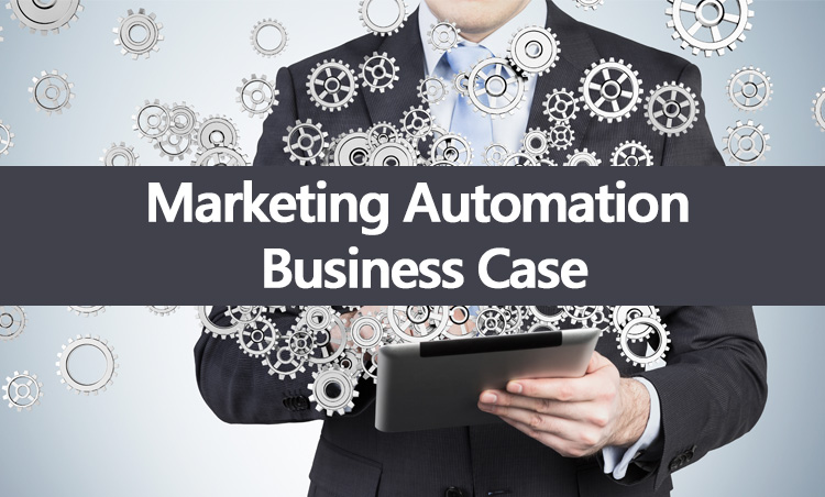 Marketing Automation, een overtuigende business case?