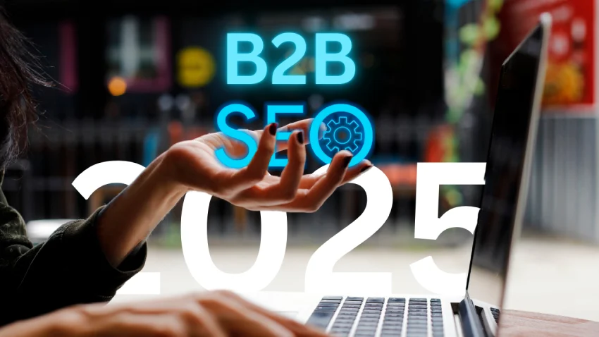 De belangrijkste B2B SEO-trends van 2025 