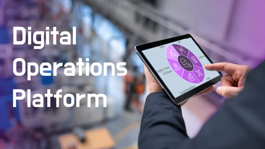 Alles wat goed is om te weten over Digital Operations Platforms 