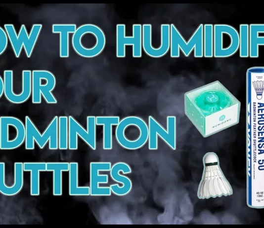 Make shuttlecocks last by using humidifier